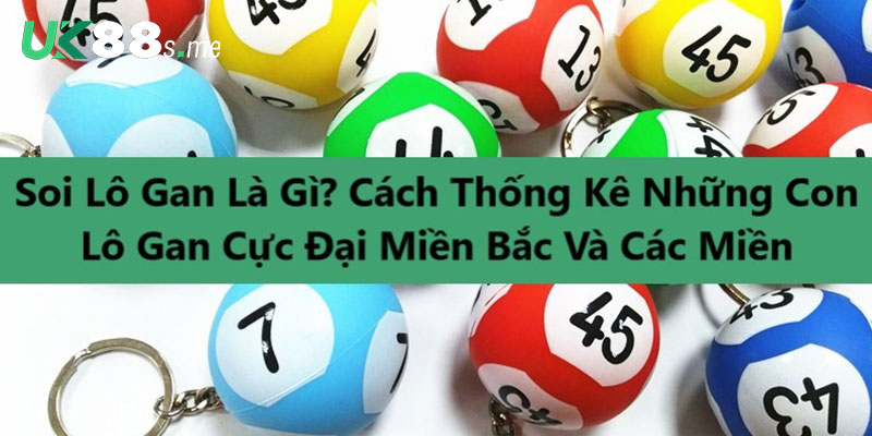 Đề gan cực đại là gì khi chơi xổ số?