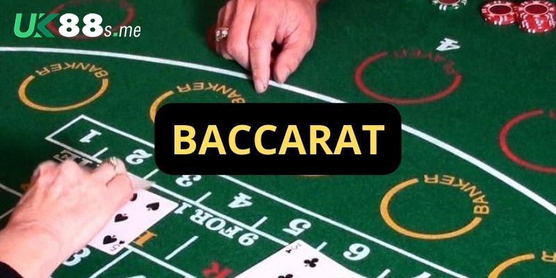 Quy trình diễn ra một ván Baccarat tại UK88