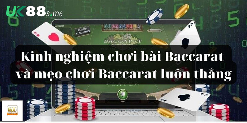 Chiến thuật chơi bài Baccarat kiểu gấp thếp cực hay